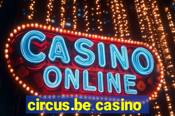 circus.be casino