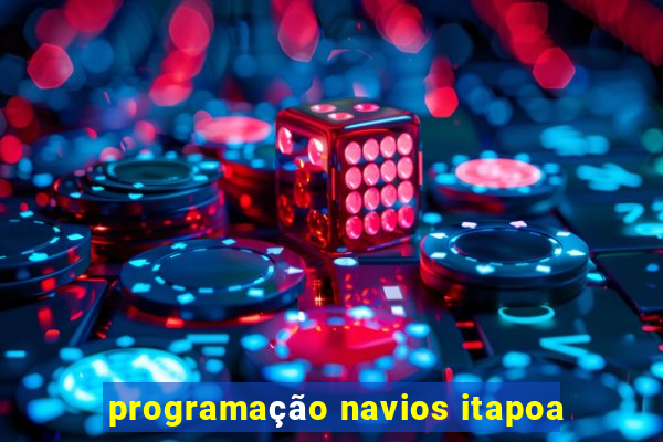 programação navios itapoa