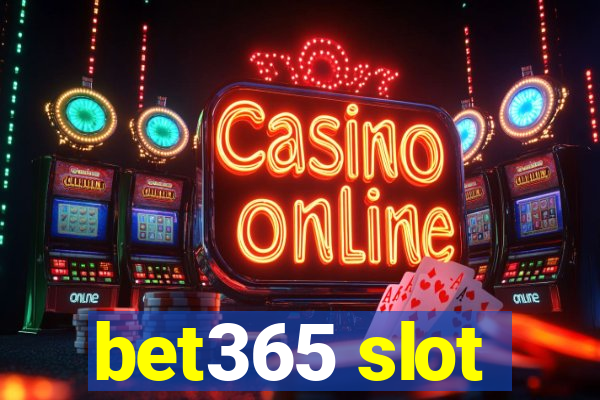 bet365 slot