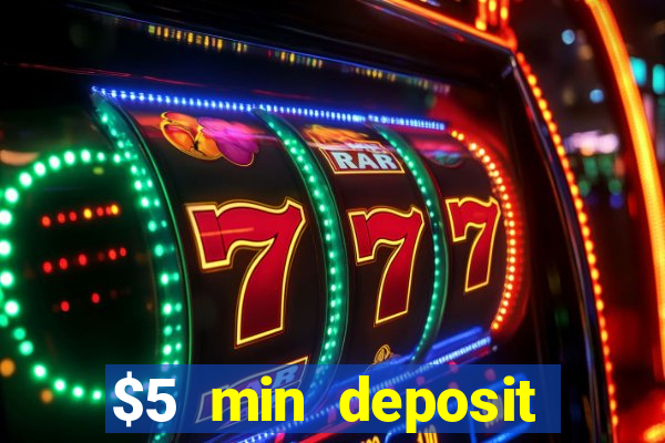 $5 min deposit casino nz