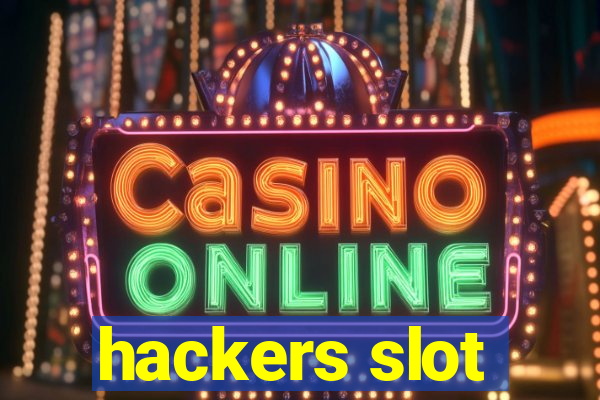 hackers slot