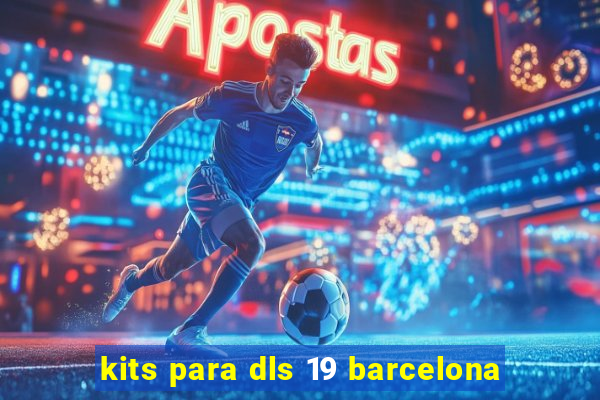 kits para dls 19 barcelona