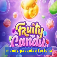 manny pacquiao fortuna