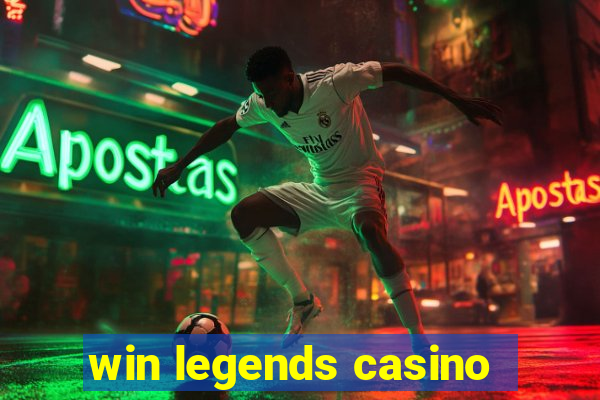 win legends casino