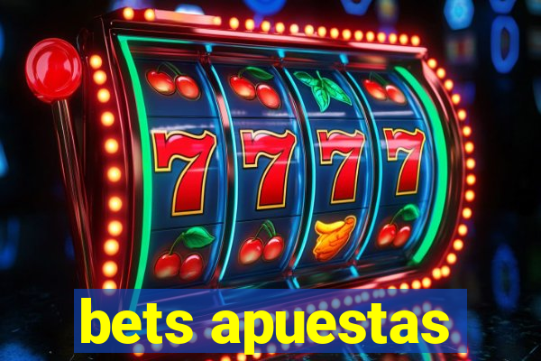 bets apuestas