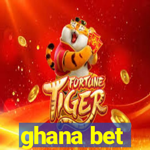 ghana bet