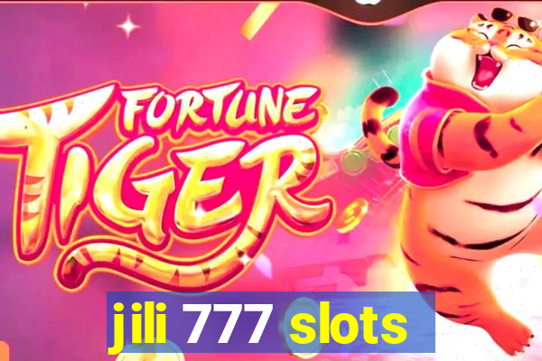 jili 777 slots