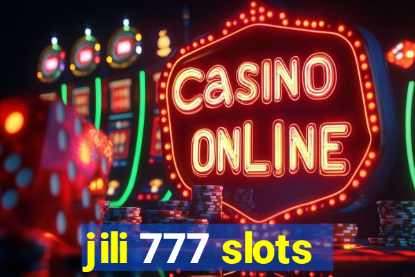 jili 777 slots