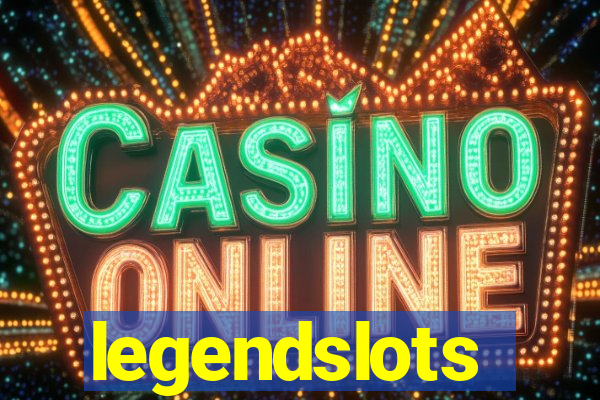 legendslots