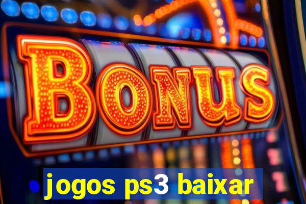 jogos ps3 baixar