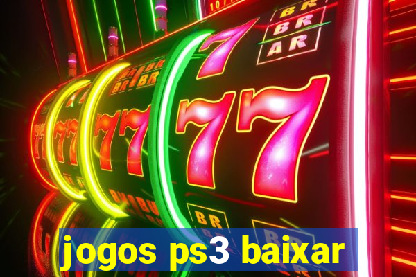 jogos ps3 baixar