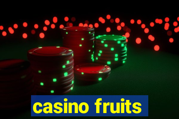 casino fruits