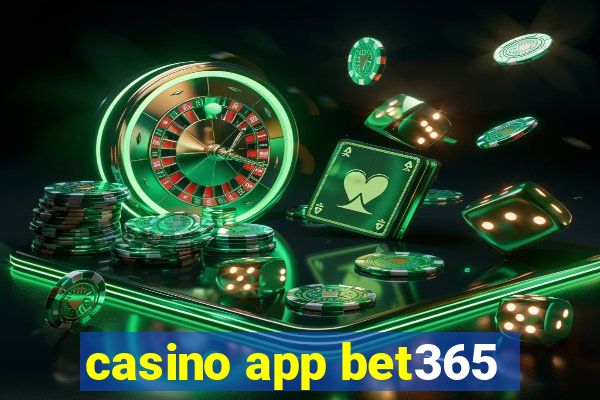 casino app bet365