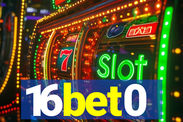 16bet0