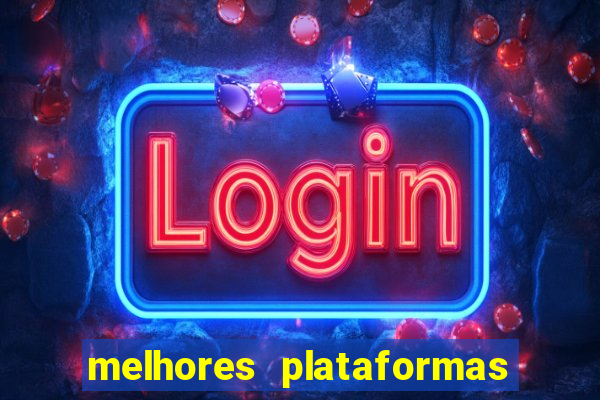 melhores plataformas chinesas de jogos