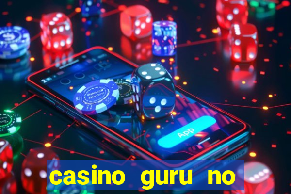 casino guru no deposit bonus