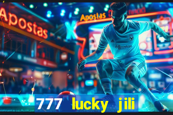 777 lucky jili slots casino