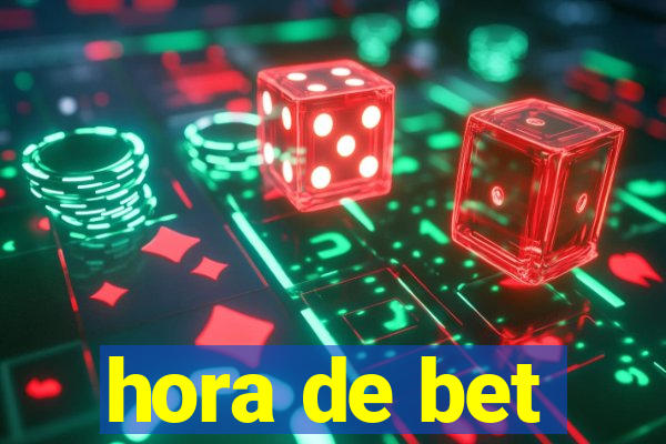 hora de bet