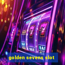 golden sevens slot