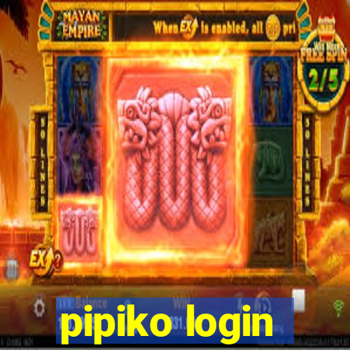 pipiko login