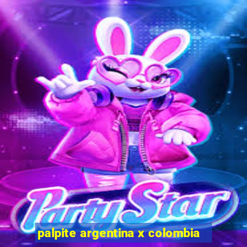 palpite argentina x colombia