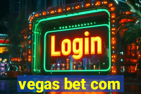 vegas bet com