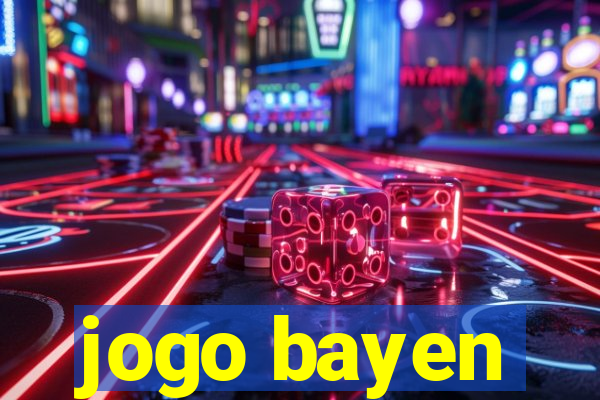 jogo bayen