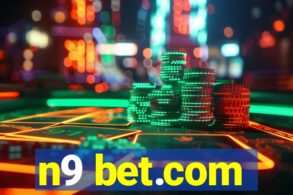 n9 bet.com