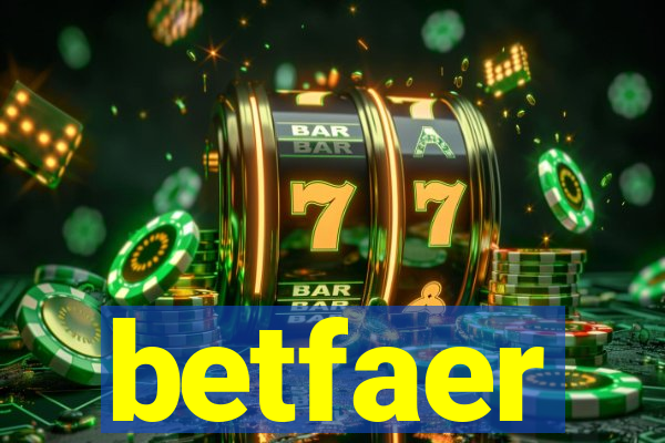 betfaer