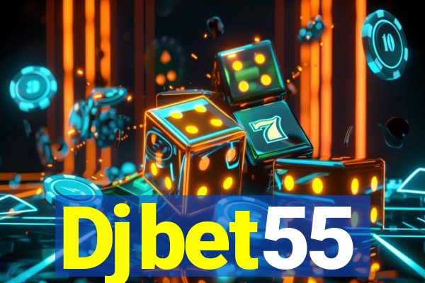 Djbet55