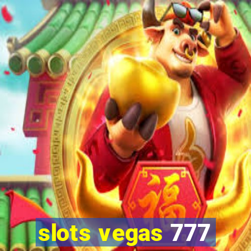 slots vegas 777