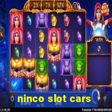 ninco slot cars