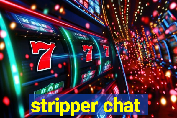 stripper chat