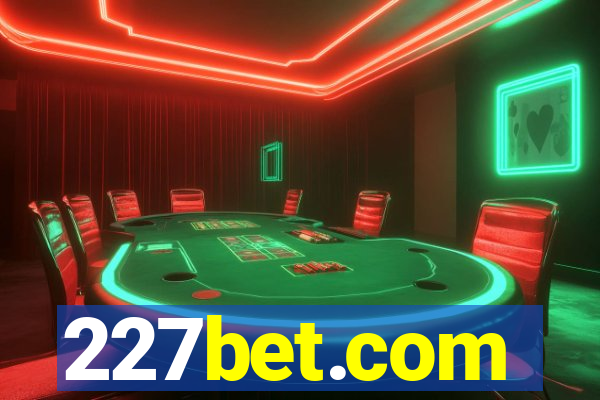 227bet.com