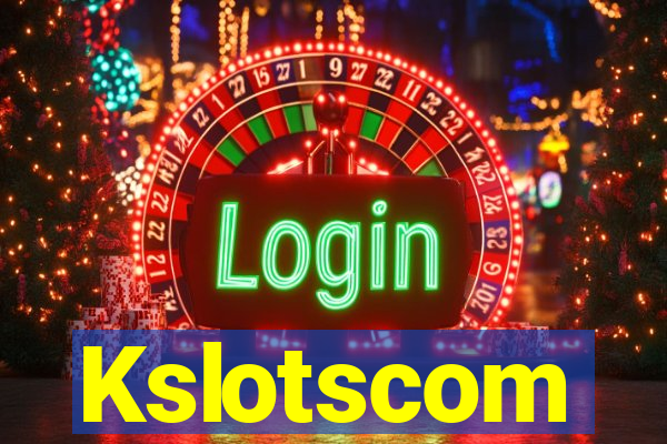 Kslotscom