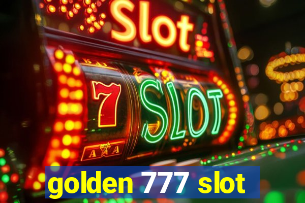 golden 777 slot