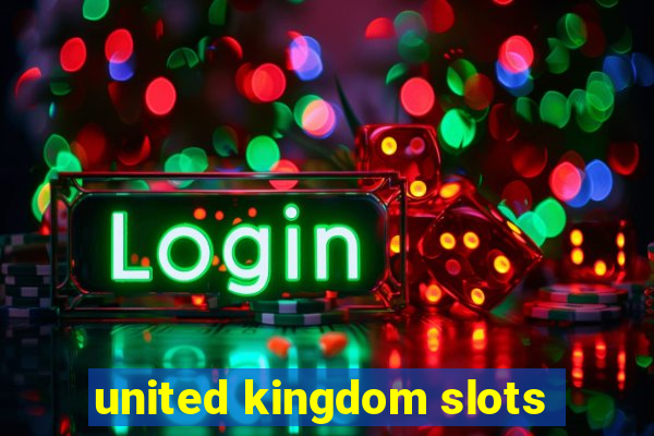 united kingdom slots