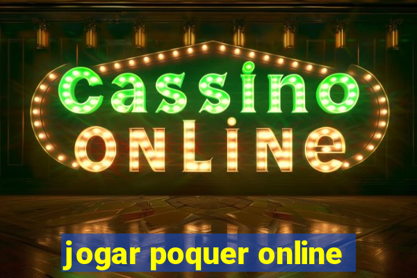 jogar poquer online