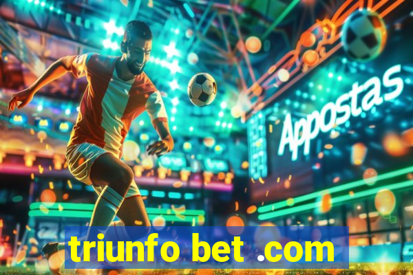 triunfo bet .com