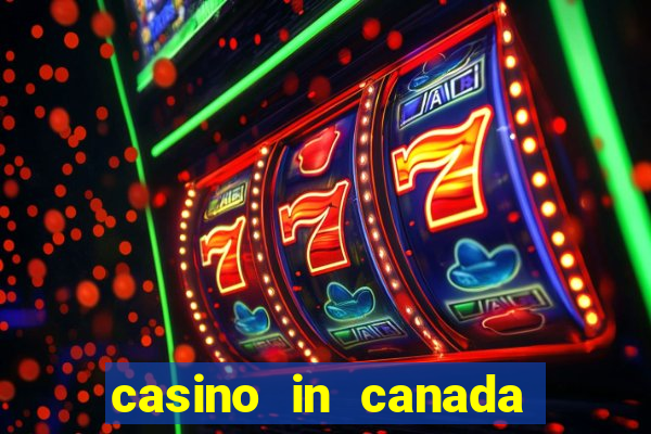 casino in canada niagara falls