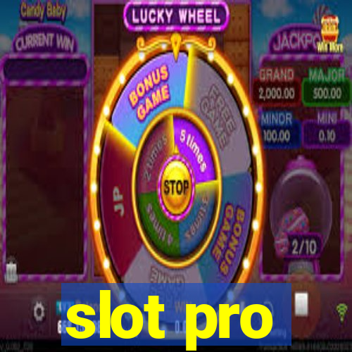 slot pro