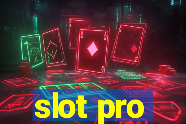 slot pro