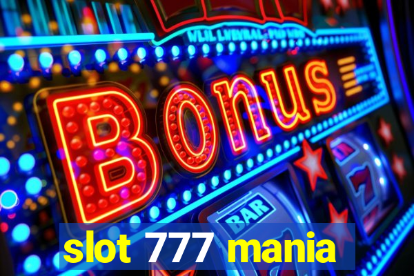 slot 777 mania