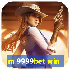 m 9999bet win