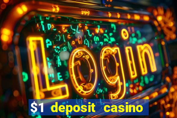 $1 deposit casino nz no wagering required real money