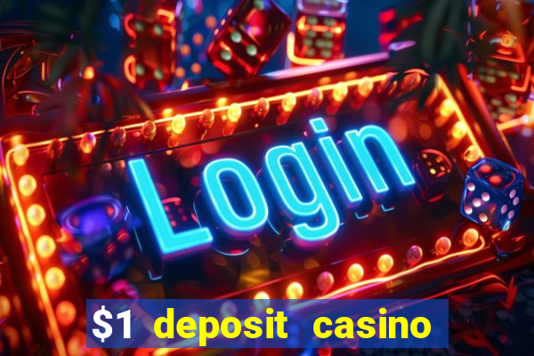 $1 deposit casino nz no wagering required real money