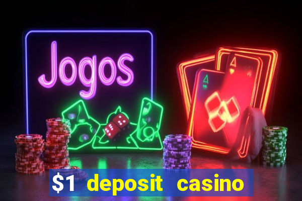 $1 deposit casino nz no wagering required real money