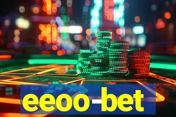 eeoo-bet