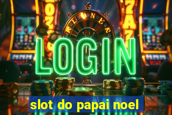 slot do papai noel