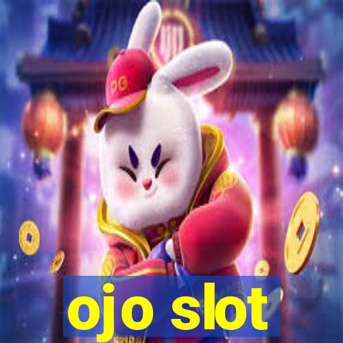 ojo slot